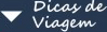 Dicas de Viagem